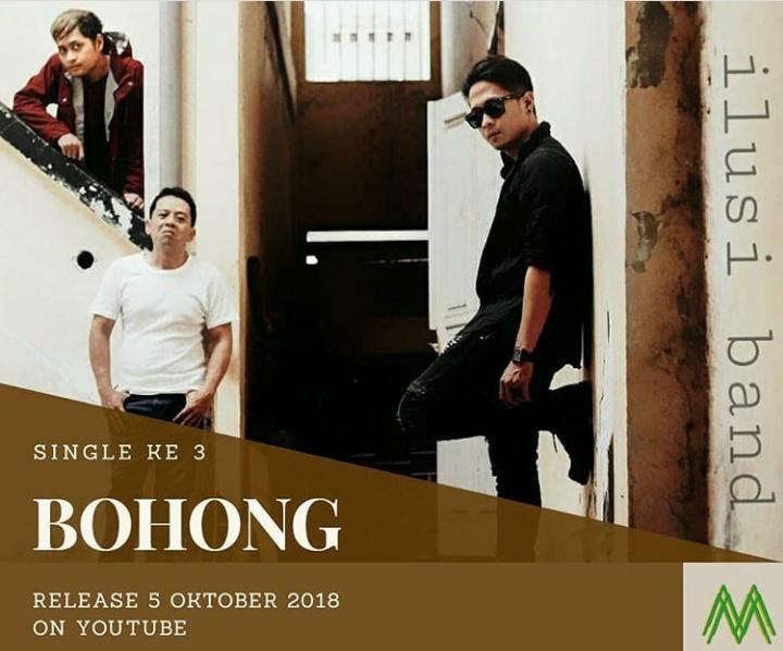 Ilusi Band Rilis Single Terbaru yang Berjudul “Bohong”